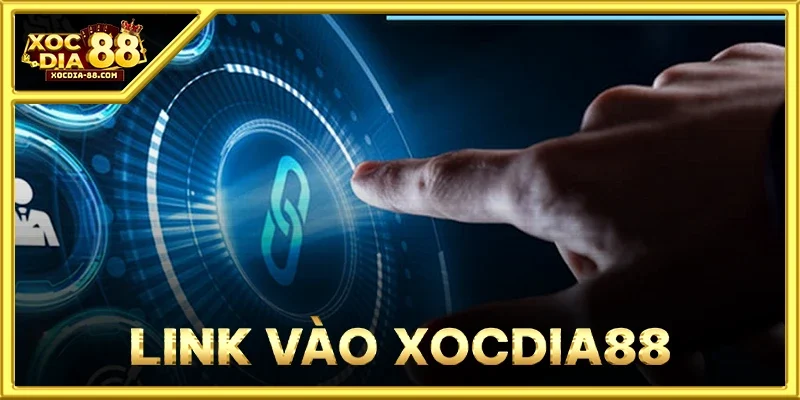 Link Vào XOCDIA88